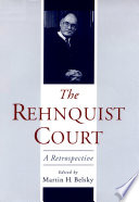The Rehnquist court a retrospective /