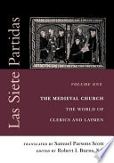 The medieval church the world of clerics and laymen /