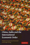China, India and the international economic order