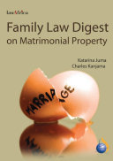 Family law digest : matrimonial property /
