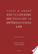 Parry & Grant encyclopaedic dictionary of international law