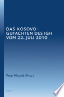 Das Kosovo-Gutachten des IGH vom 22. Juli 2010