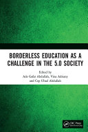 Borderless education as a challenge in the 5.0 society proceedings of the 3rd International Conference on Educational Sciences (ICES 2019), November 7, 2019, Bandung, Indonesia /