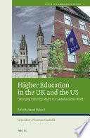 Higher education in the UK and the US : converging university models in a global academic world? /