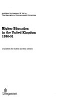 Higher education in the United Kingdom 1990-91 : a handbook for students and their advisers /