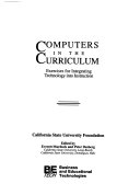 Computers in the curriculum : exerises for integrating technology into instruction.