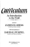 Curriculum : an introduction to the field.