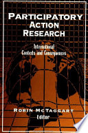 Participatory action research international contexts and consequences /
