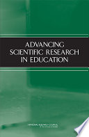 Advancing scientific research in education
