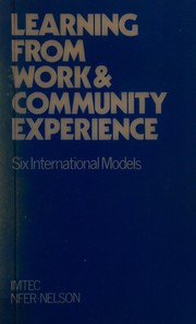 Learning from work and community experience : six international models /
