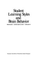Student learning styles and brain behavior : programs, instrumentation, research.