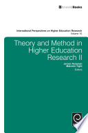 Theory and method in higher education research II /