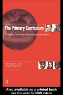 The primary curriculum learning from international perspectives /