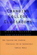 Changing college classrooms : new teaching and learning strategies .
