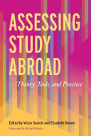 Assessing study abroad : theory, tools, and practice /