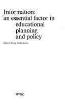 Information, an essential factor in educational planning and policy /