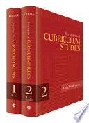 Encyclopedia of curriculum studies /