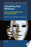 Unhooking from whiteness /