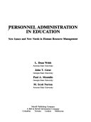 Personnel administration in education : new issues and new needs in human resource management /