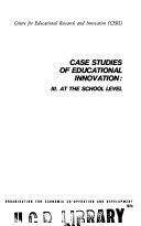 Case studies of educational innovation.