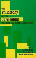 The philosophy of the curriculum : the need for general education.