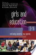 Girls and education 3-16 continuing concerns, new agendas /