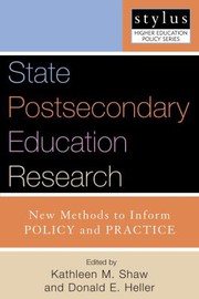 State postsecondary education research : new methods to inform policy and practice /
