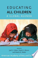 Educating all children a global agenda /