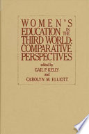 Women's education in the Third World comparative perspectives /