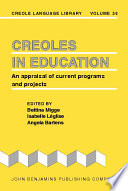 Creoles in education an appraisal of current programs and projects /