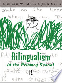 Bilingualism in the primary school a handbook for teachers /