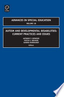 Autism and developmental disabilities current practices and issues /