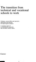 The transition from technical and vocational schools to work /