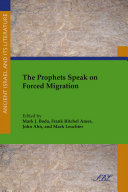 The prophets speak on forced migration /