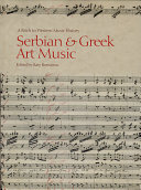 Serbian and Greek art music a patch to Western music history /