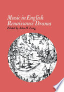 Music in English Renaissance drama /