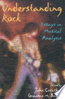 Understanding rock essays in musical analysis /