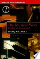 The musical work reality or invention? /
