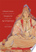 Cultural contact and the making of European art since the age of exploration