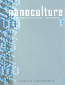Nanoculture implications of the new technoscience /