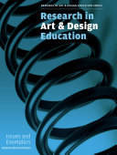 Research in art & design education issues and exemplars /