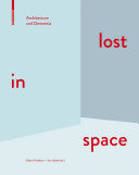 Lost in space : architecture and dementia /
