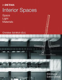 Interior spaces : space, light, materials /