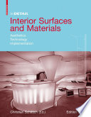 Interior surfaces and materials : aesthetics, technology, implementation /