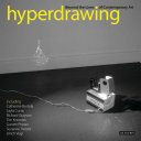 Hyperdrawing beyond the lines of contemporary art /