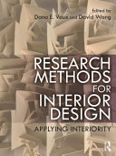 Research methods for interior design : applying interiority /