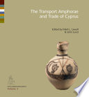 The transport of amphorae and trade of Cyprus /