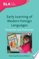 Early learning of modern foreign languages processes and outcomes /
