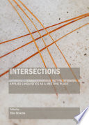 Intersections : applied linguistics as a meeting place /
