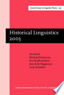 Historical linguistics 2003 selected papers from the 16th International Conference on Historical Linguistics, Copenhagen, 11-15 August 2003 /